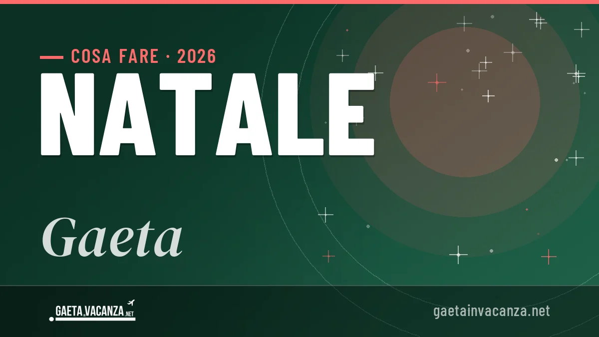 Natale 2026 a Gaeta: ristoranti, dove mangiare, eventi